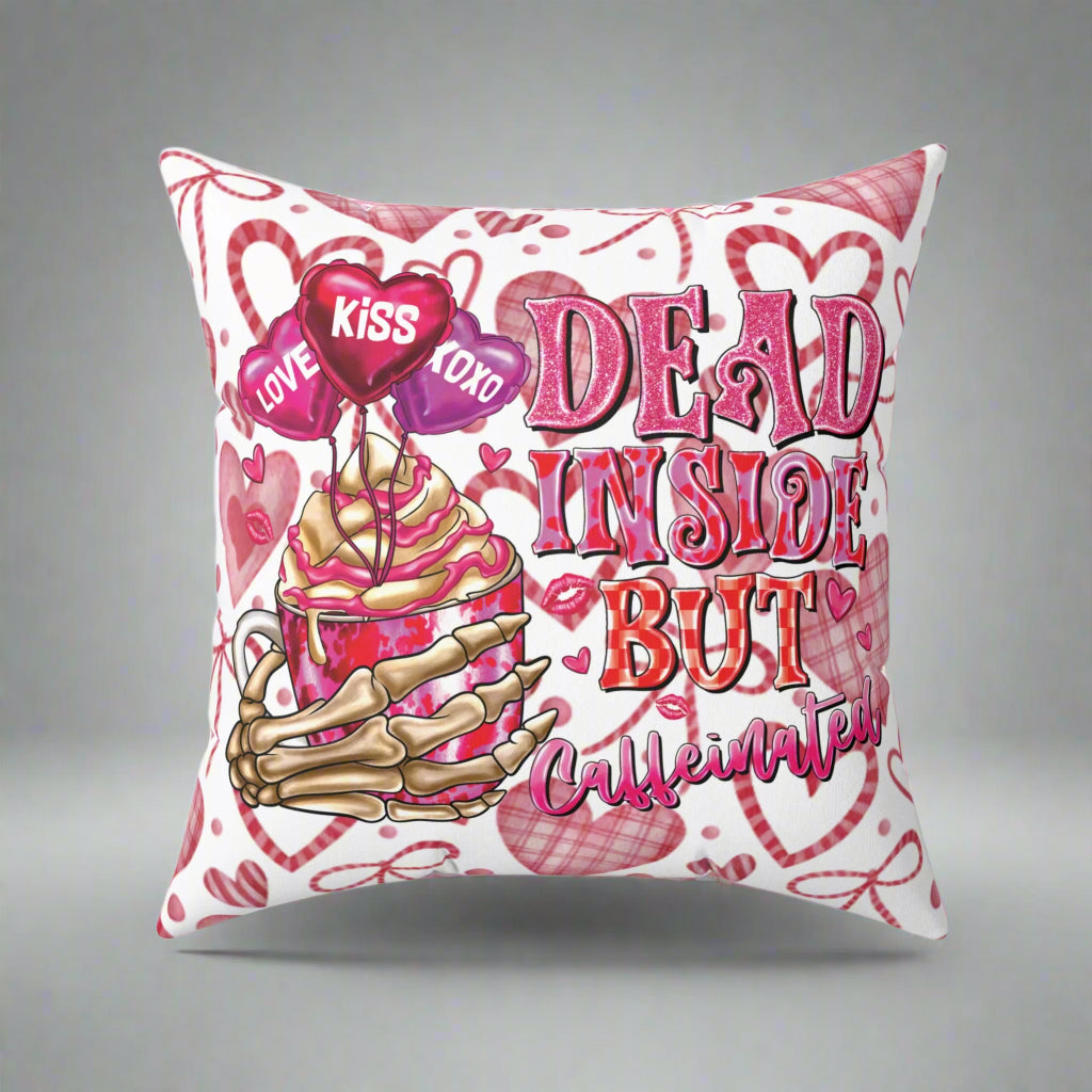 OMNI™ Dead Inside But Caffeinated Spun Polyester Square Pillow