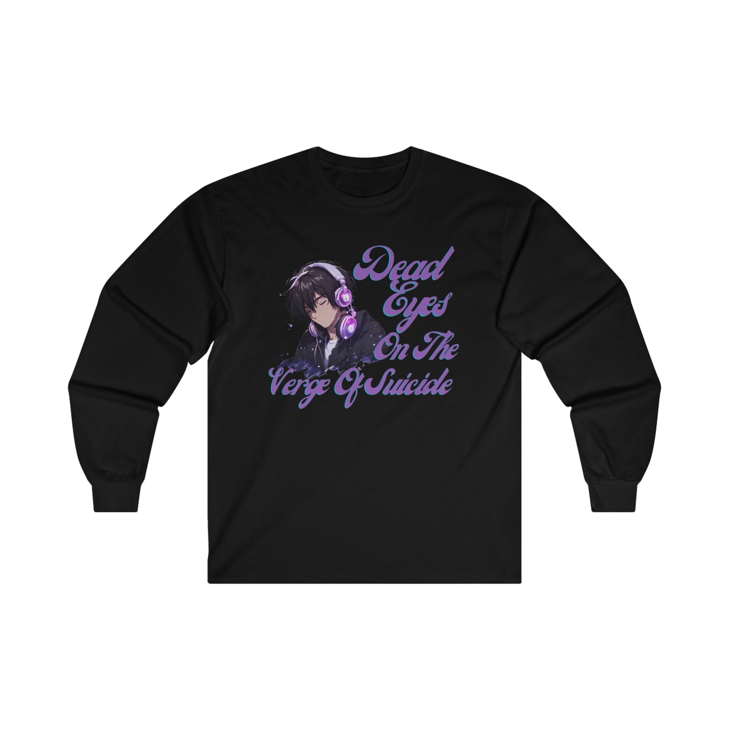 OMNI™ Dead Eyes On Te Verge Of Suicide Unisex Ultra Cotton Long Sleeve T-Shirt