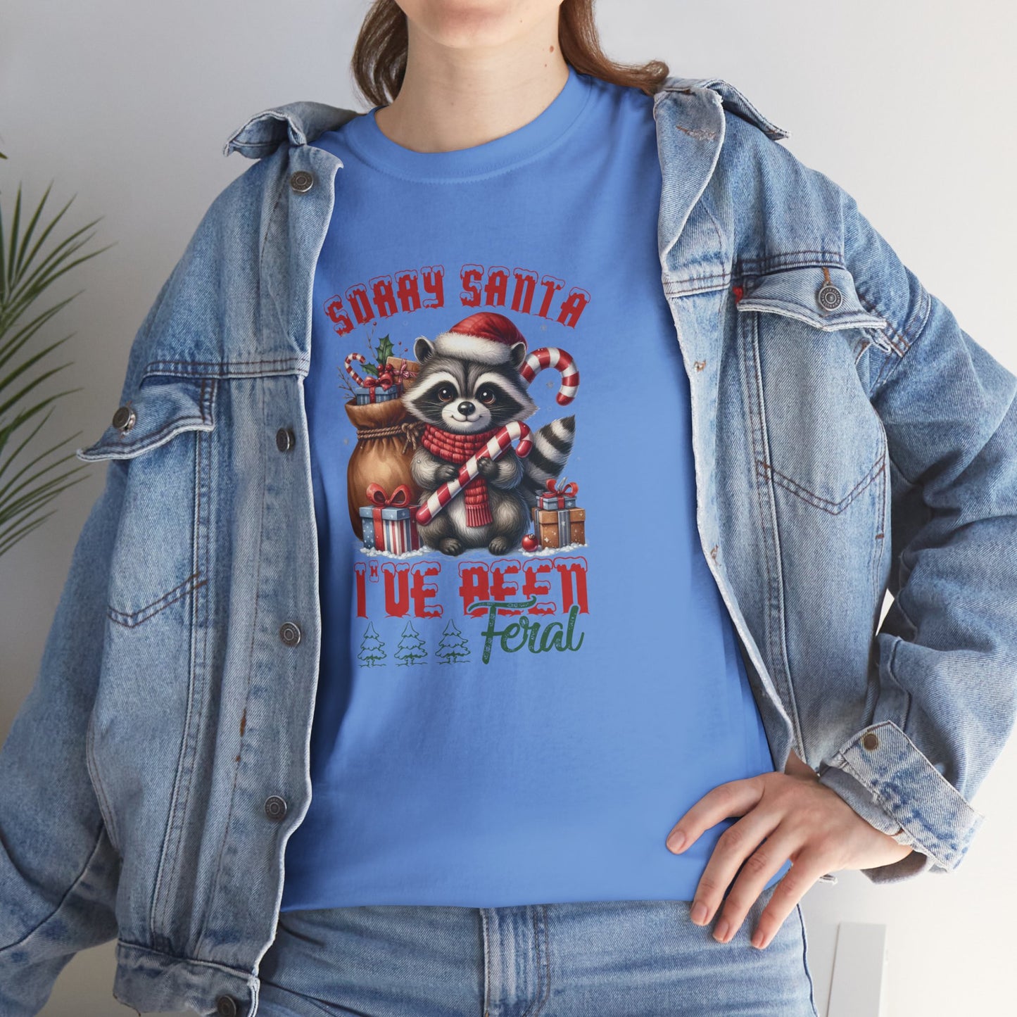 OMNI™ Sorry Santa I've Been Feral Unisex Heavy Cotton T-Shirt