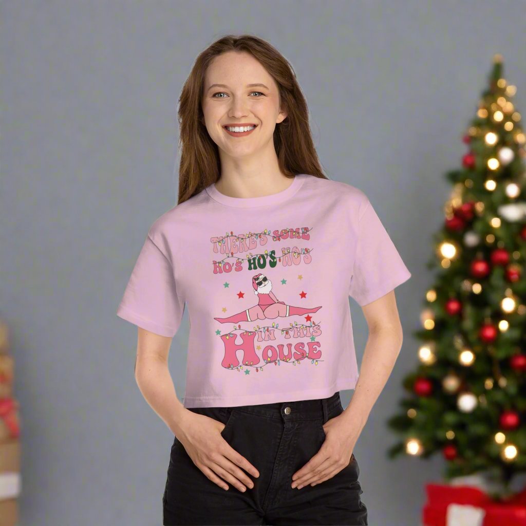 OMNI™ There's Some Ho, Ho, Hos In This House Champion Women's Heritage Cropped T-Shirt