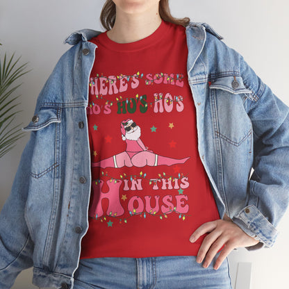 OMNI™ There's Some Ho, Ho, Hos Unisex Heavy Cotton T-Shirt