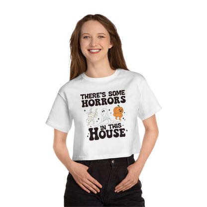 OMNI™ There's Some Horrors In This House Halloween Champion Women's Heritage Cropped T-Shirt