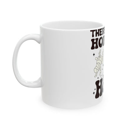 OMNI™ There's Some Horrors In This House Halloween Ceramic Mug (11oz, 15oz)