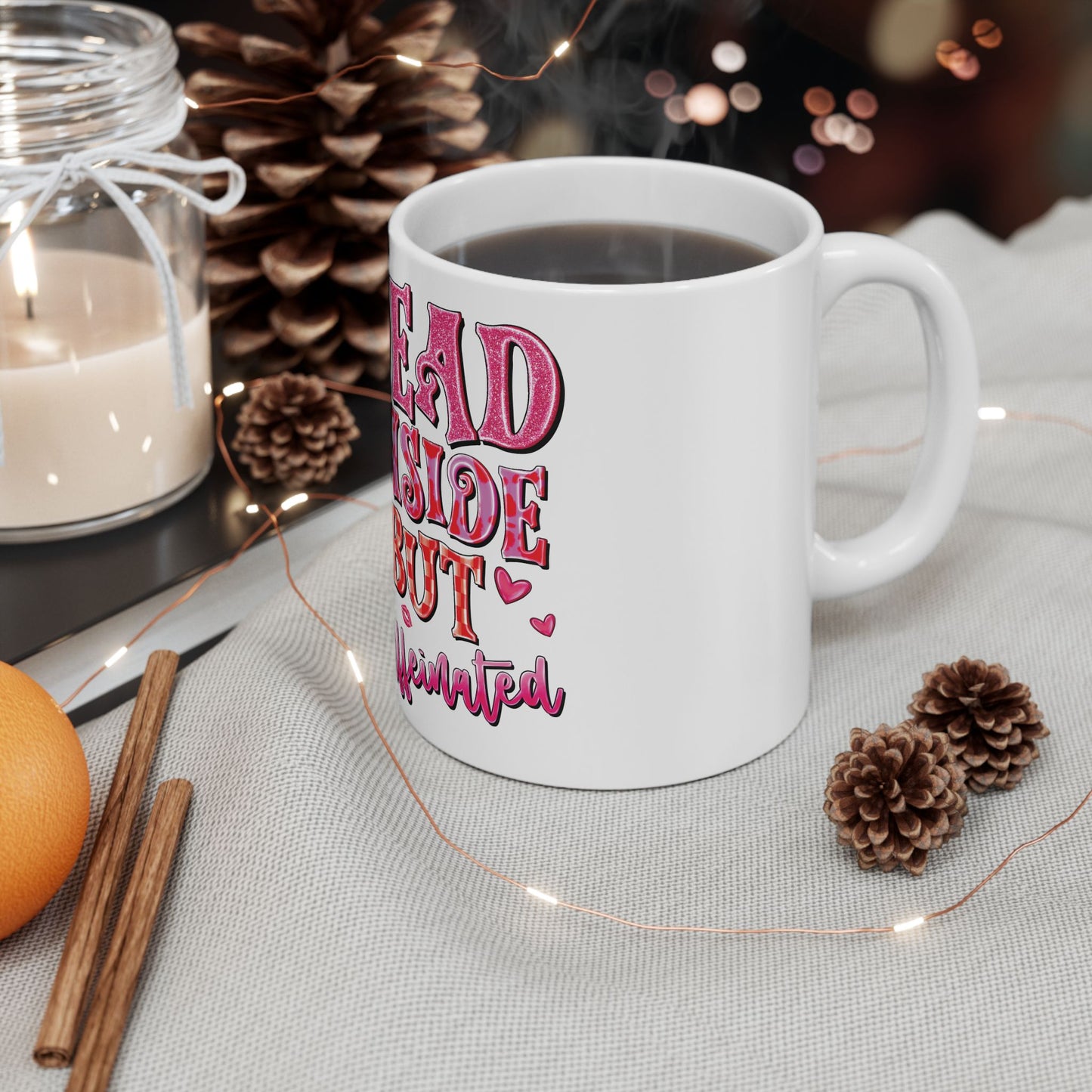 OMNI™ Dead Inside But Caffeinated Ceramic Mug