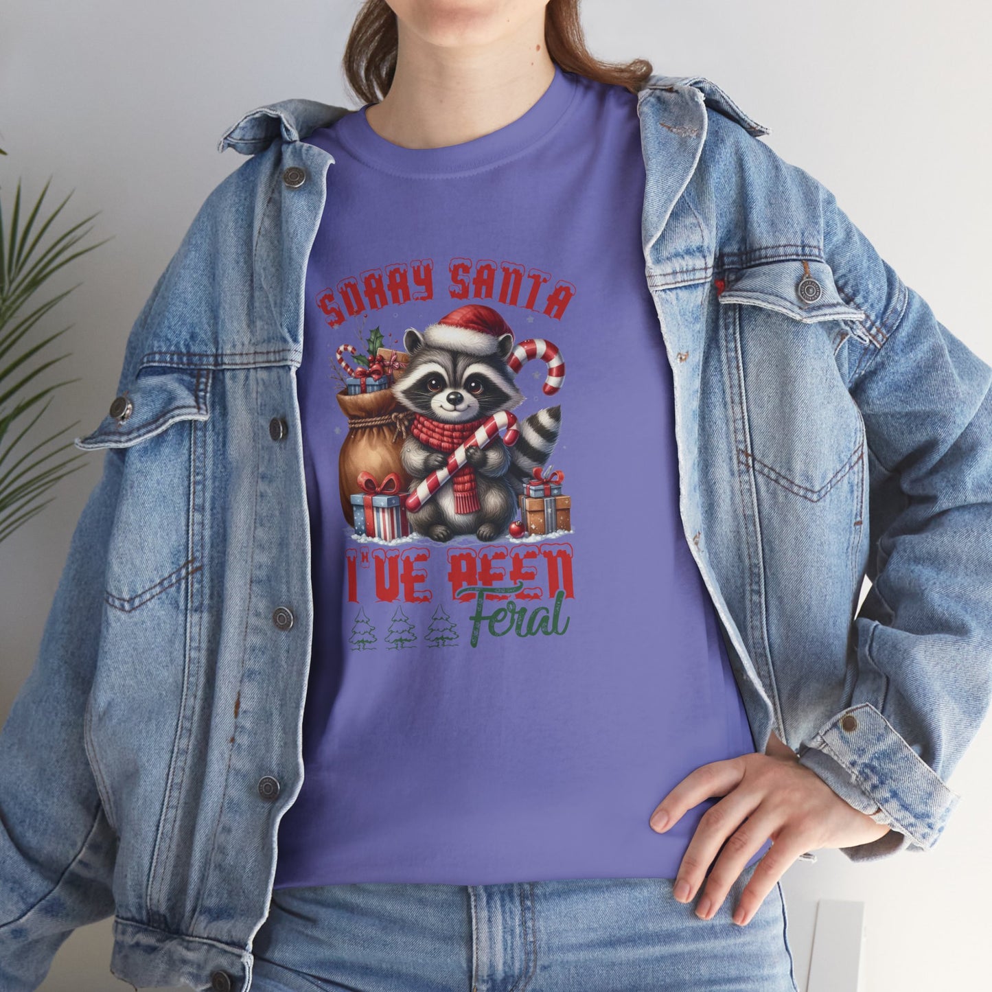 OMNI™ Sorry Santa I've Been Feral Unisex Heavy Cotton T-Shirt