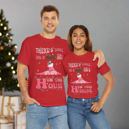 OMNI™ There's Some Ho, Ho, Hos Unisex Heavy Cotton T-Shirt