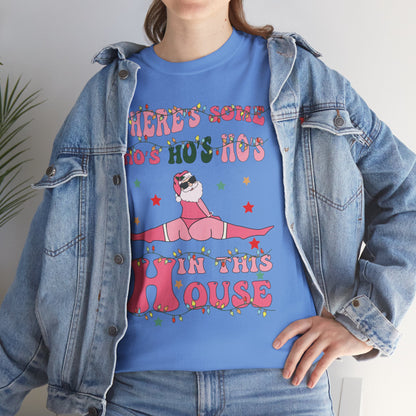 OMNI™ There's Some Ho, Ho, Hos Unisex Heavy Cotton T-Shirt