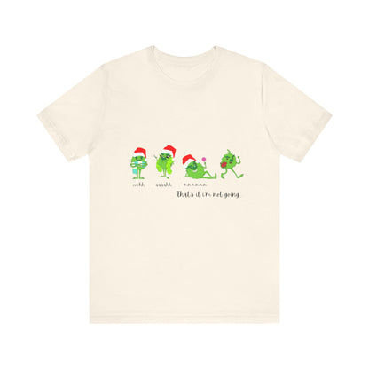 OMNI™ The Grinch "That's It I'm Not Going" Christmas T-Shirt