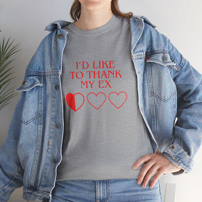 OMNI™ I'D Like To Thank My Ex Unisex Heavy Cotton T-Shirt