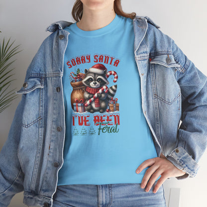 OMNI™ Sorry Santa I've Been Feral Unisex Heavy Cotton T-Shirt